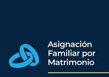 Asignación Familiar por Matrimonio